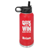 Dink To Win Pickleball Water Bottle - Personalized