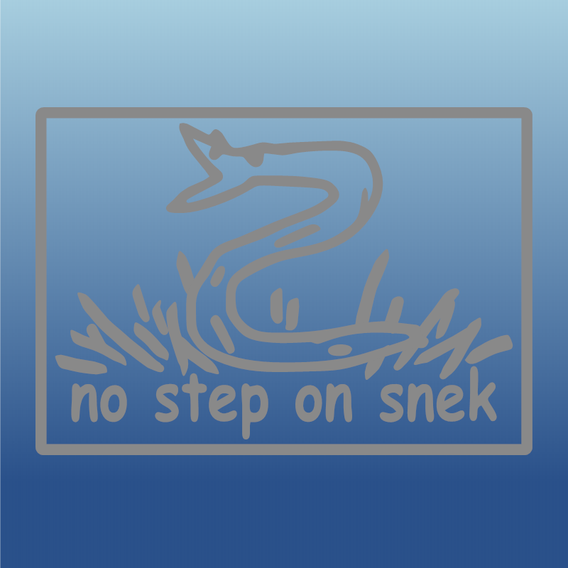 No Step On Snek Decal Quickturn Customs No step on snek decal quickturn customs